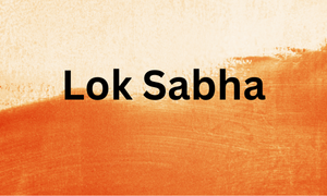 Lok Sabha