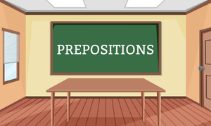 PREPOSITIONS